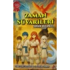 Zaman Süvarileri 3 – Tarihin Başlangıcı