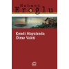 Kendi Hayatında Ölme Vakti