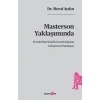 Masterson Yaklaşımında Borderline Kişilik Bozukluğuna Gelişimsel Yaklaşım