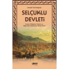 Selçuklu Devleti - Hunlar, Moğollar, Türkler ve Diğer Batı Tatarlarının Genel Tarihi