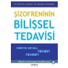 Şizofreninin Bilişsel Tedavisi - Kanıta Dayalı Tedavi Rehberi