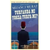 Turfanda mı Yoksa Turfa mı? (Günümüz Türkçesiyle)