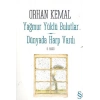 Yağmur Yüklü Bulutlar  - Dünyada Harp Vardı