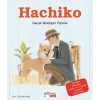 Hachiko Gerçek Dostluğun Hikayesi