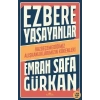 Ezbere Yaşayanlar