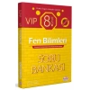 8. Sınıf VIP Fen Bilimleri Soru Bankası