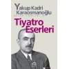 Tiyatro Eserleri