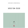 Söz’ün Özü