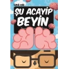 Şu Acayip Beyin