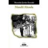 Mendil Altında