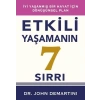 Etkili Yaşamanın 7 Sırrı
