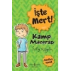 İşte Mert-Kamp Macerası