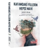 Kafamdaki Fillerin Hepsi Mavi