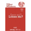 Sevr mi? Lozan mı?