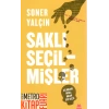 Saklı Seçilmişler