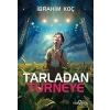 Tarladan Turneye