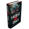 Tatsız Bir Öykü (Ciltli)