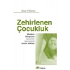 Zehirlenen Çocukluk: Modern Dünyanın Çocuklar Üzerindeki Zararlı Etkileri