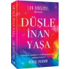 Düşle, İnan, Yaşa