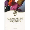 Allah Aşkını Seçenler