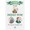 Anadolu İrfanı - Filozoflarla Beş Çayı