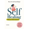 Self Healing - İlaçsız Şifa Sanatı