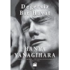 Değersiz Bir Hayat