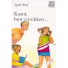 Kızım Ben Çocukken