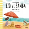 Yaz Tatili - Ezo ve Samba