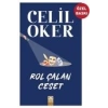Rol Çalan Ceset (Özel Baskı)