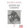 Aydınlar Üzerine