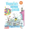 Vapurları Seven Çocuk
