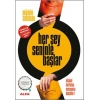 Her Şey Seninle Başlar