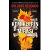 Kemiklerin Mirası – 2. Kitap