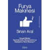 Furya Makinesi: Sosyal Medya Seçimlerimizi, Ekonomimizi ve Sağlığımızı Nasıl Bozuyor?
