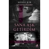 Sana Aşk Getirdim - Sancaktarlar Serisi 5