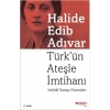 Türk’ün Ateşle İmtihanı