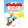 Hazreti Süleyman - Peygamber Hikayeleri 7