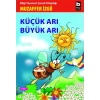 Küçük Arı Büyük Arı