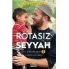 Rotasız Seyyah Yol Hikayeleri - 2