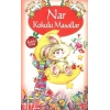 Nar Kokulu Masallar