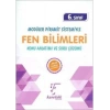 6. Sınıf Modüler Piramit Sistemiyle Fen Bilimleri Konu Anlatımı ve Soru Çözümü