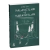 Yalancılar ve Yabancılar