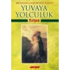 Kryon: Yuvaya Yolculuk