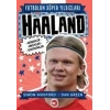 Futbolun Süper Yıldızları-Haaland