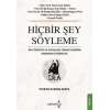 Hiçbir Şey Söyleme