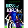 Messi mi? Ronaldo mu?