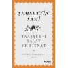Taaşşuk-ı Talat ve Fitnat - Günümüz Türkçesiyle