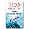 Proje: Ölümcül Virüs