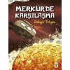 Merkürde Karşılaşma